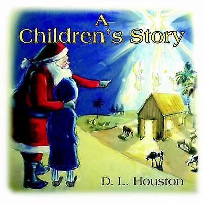 A Children's Story