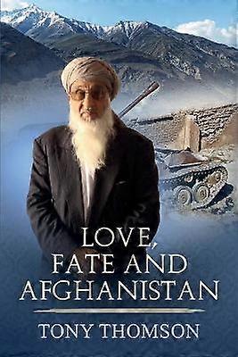 Love Fate and Afghanistan