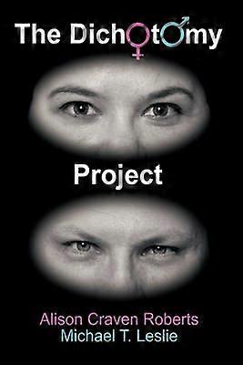 Das Dichotomie-Projekt