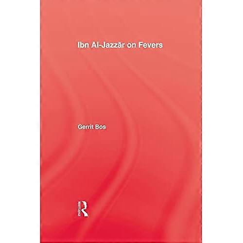 Ibn Al-Jazzar on Fevers