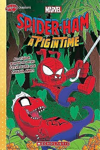 SPIDER HAM 3 (GRAPHIX CHAPTERS) A Pig in Time