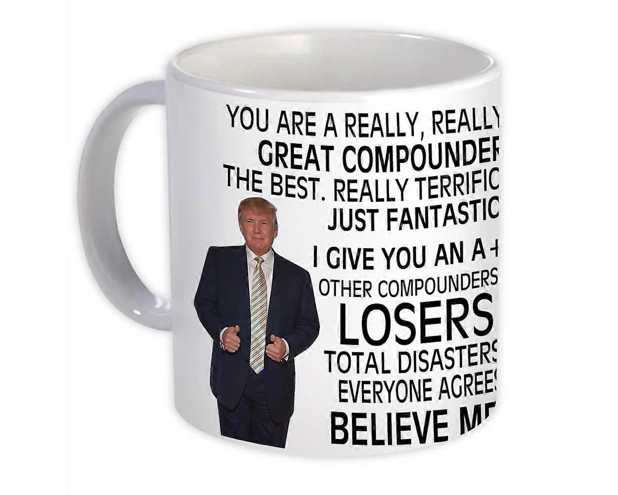 Compounder Gift Funny Trump : Mug Professions