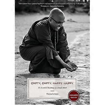 Empty Empty. Happy Happy. The Essential Teachings Of A Simple Monk - Tyler Lewke - Paperback - en Book