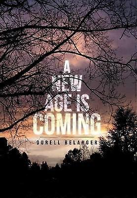 A New Age Is Coming