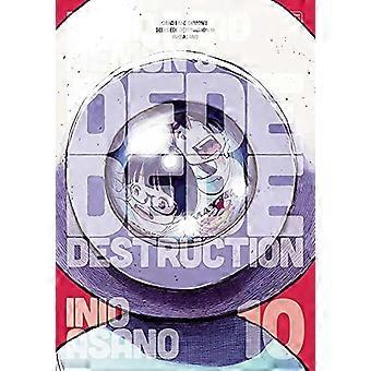 Dead Dead Demons Dededede Destruction Vol. 10