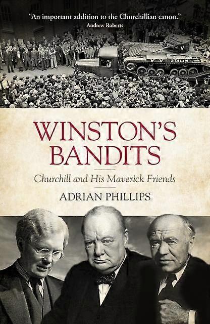 Winston's Bandits by Adrian Phillips Hardback Book