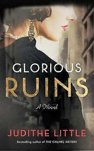 Glorious Ruins by Judithe Little Paperback