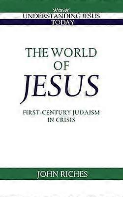 Die Welt von Jesus