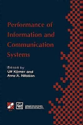 Performance of Information and Communication Systems