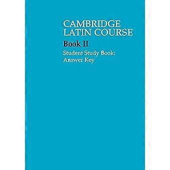 Cours Latin 2 Cambridge étudiant étude livre corrigé (cours de Latin de Cambridge) [Student Edition]