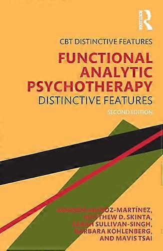 Functional Analytic  Psychotherapy: Distinctive  Features (CBT Distinctive  Features)