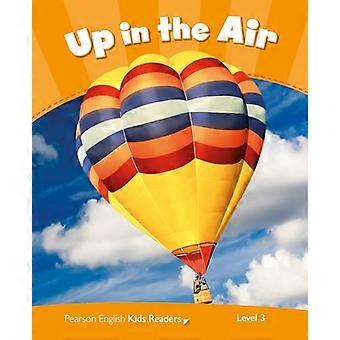 Niveau 3 : Up in the Air Emile (Pearson anglais enfants lecteurs)
