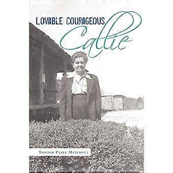 Liebenswerte mutige Callie