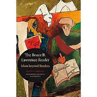 Bruce B. Lawrence-læseren: Islam hinsides grænser