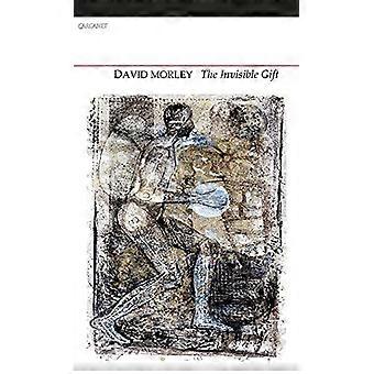 De onzichtbare Gift: Selected Poems