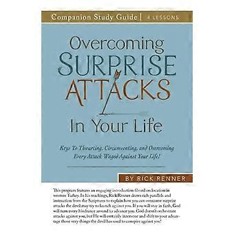 Overcoming Surprise Attacks in Your Life Study Guide