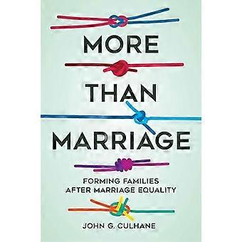 More Than Marriage - John G. Culhane - Hardback - en Book