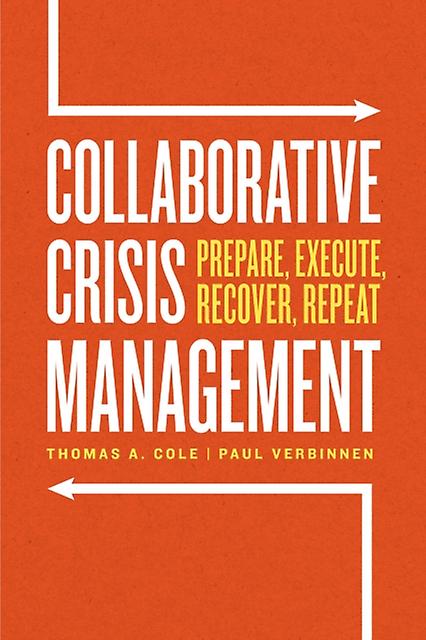 Collaborative Crisis Management by Paul Verbinnen Paperback