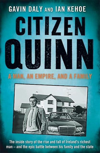 Citizen Quinn by Ian Kehoe Paperback