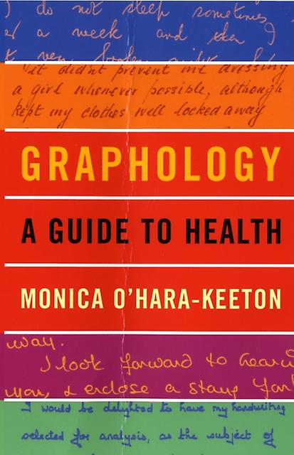 Graphology A Guide To Health by Monica OHaraKeeton Paperback
