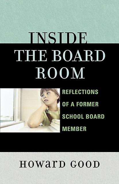 Inside The Board Room by Howard Good Paperback