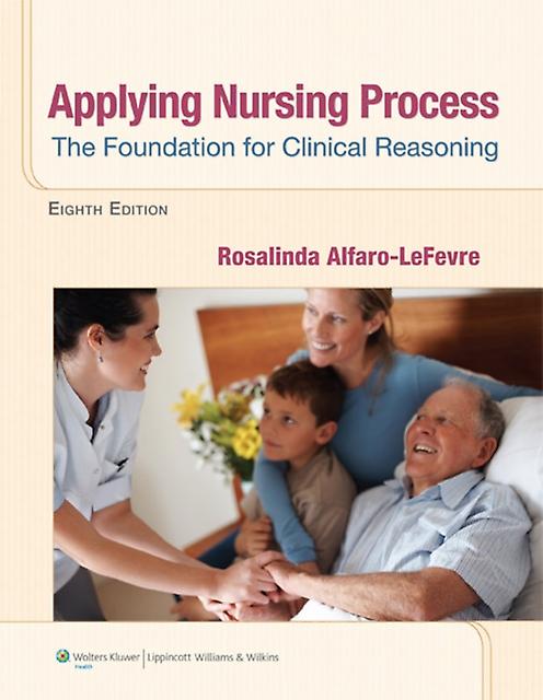 Applying Nursing Process by ROSALINDA ALFAROLEFEVRE Paperback