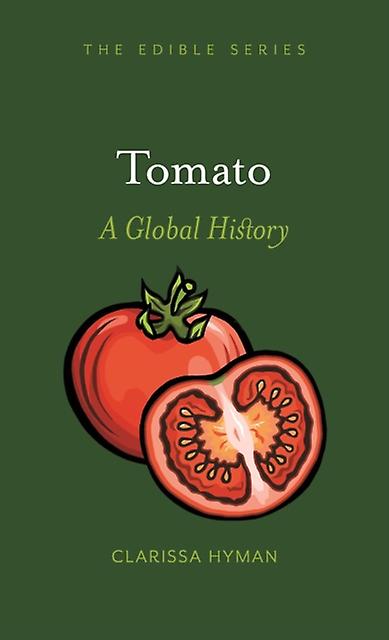 Tomato by Clarissa Hyman Hardback Book
