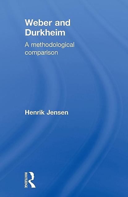 Weber And Durkheim