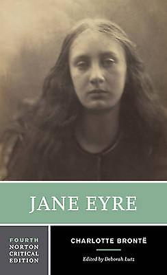 Jane Eyre - A Norton Critical Edition