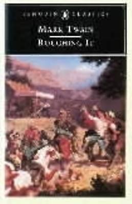 Roughing It by Mark Twain Paperback