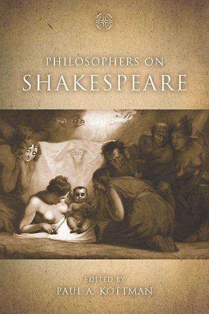 Philosophers On Shakespeare Paperback