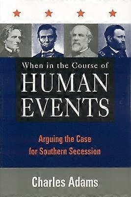 When in the Course of Human Events