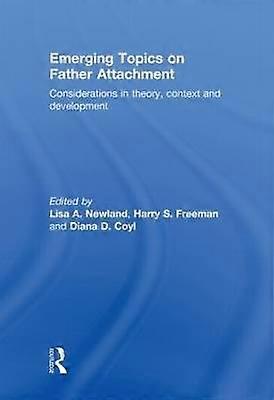 Emerging Topics on Father Attachment