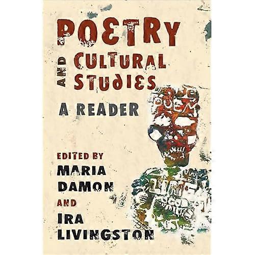 Poetry and Cultural Studies: A Reader