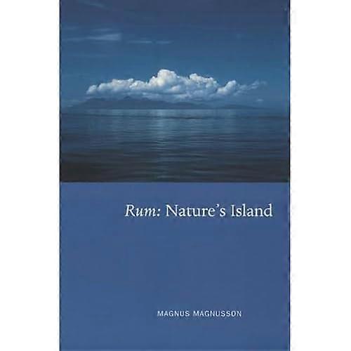 Rum: Nature's Island