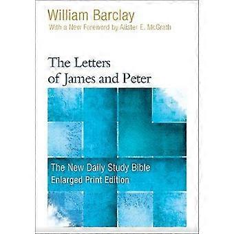 The Letters of James and Peter