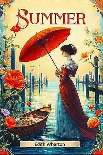 Summer - Edith Wharton