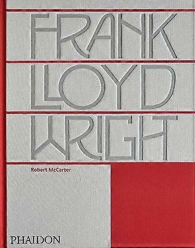 Frank Lloyd Wright by Robert McCarter Hardback Book