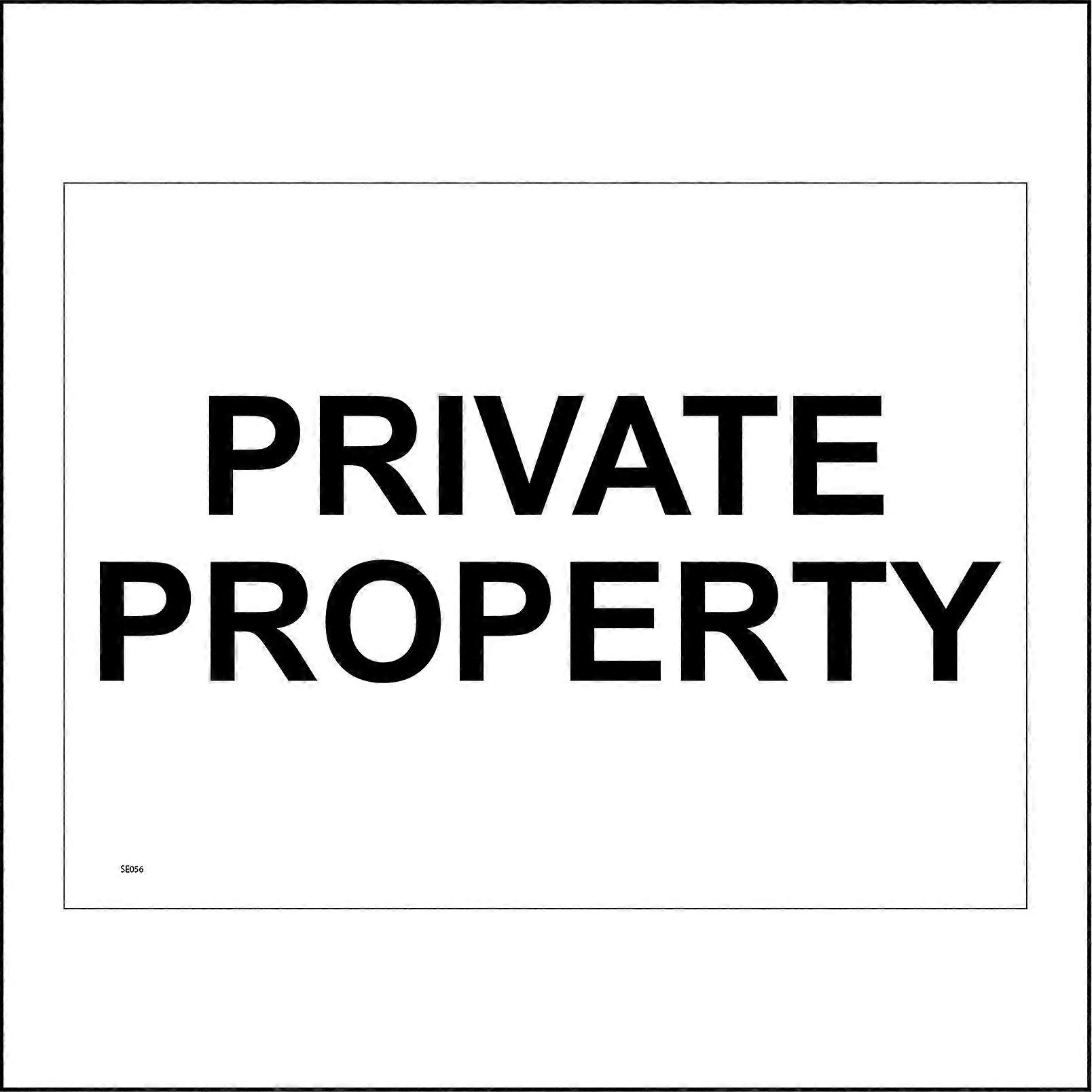 SE056 Private Property Sign