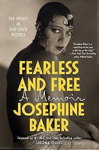 Fearless and Free : a Memoir