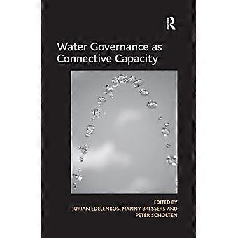 La gouvernance de l’eau comme capacité de connexion