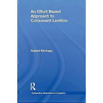 Ein aufwandsbasierter Ansatz zur konsonanten Lenition (herausragende Dissertationen in der Linguistik)