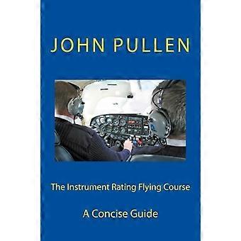 Der Instrumentenflugkurs