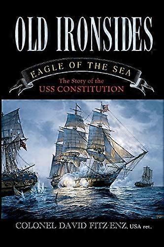 Old Ironsides: Aigle de la mer