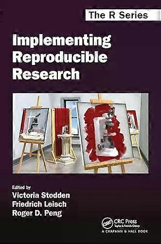 Implementing Reproducible Research - Taylor & Francis Ltd