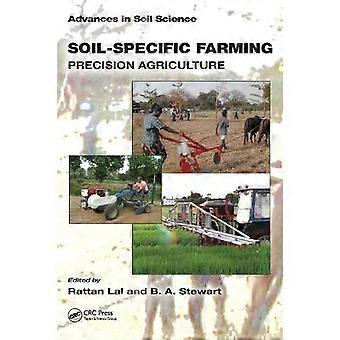 Soil-specific Farming Precision Agriculture - Taylor & Francis Ltd