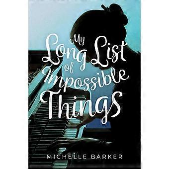 My Long List Of Impossible Things - Michelle Barker - Paperback - en Book