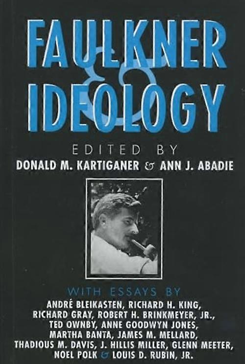 Faulkner and Ideology