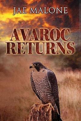 Avaroc Returns - Jae Malone