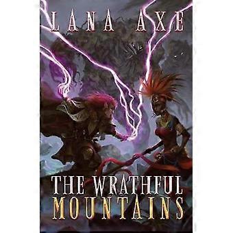 The Wrathful Mountains